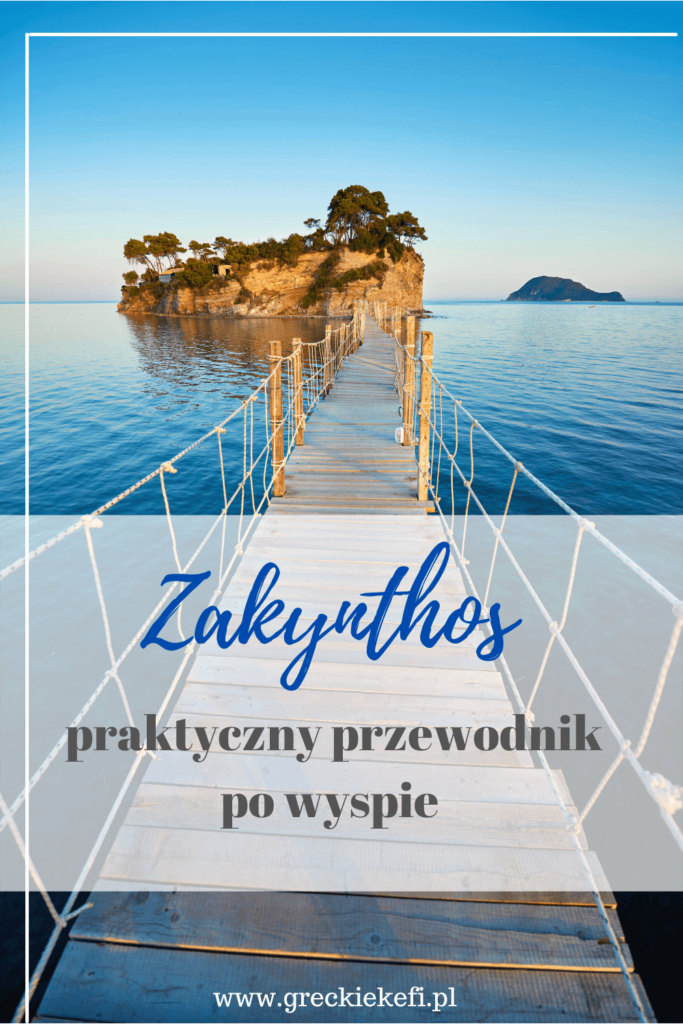 Przewodnik po Zakynthos - porady i wskazówki jak zwiedzać Zakynthos - greckiekefi.pl